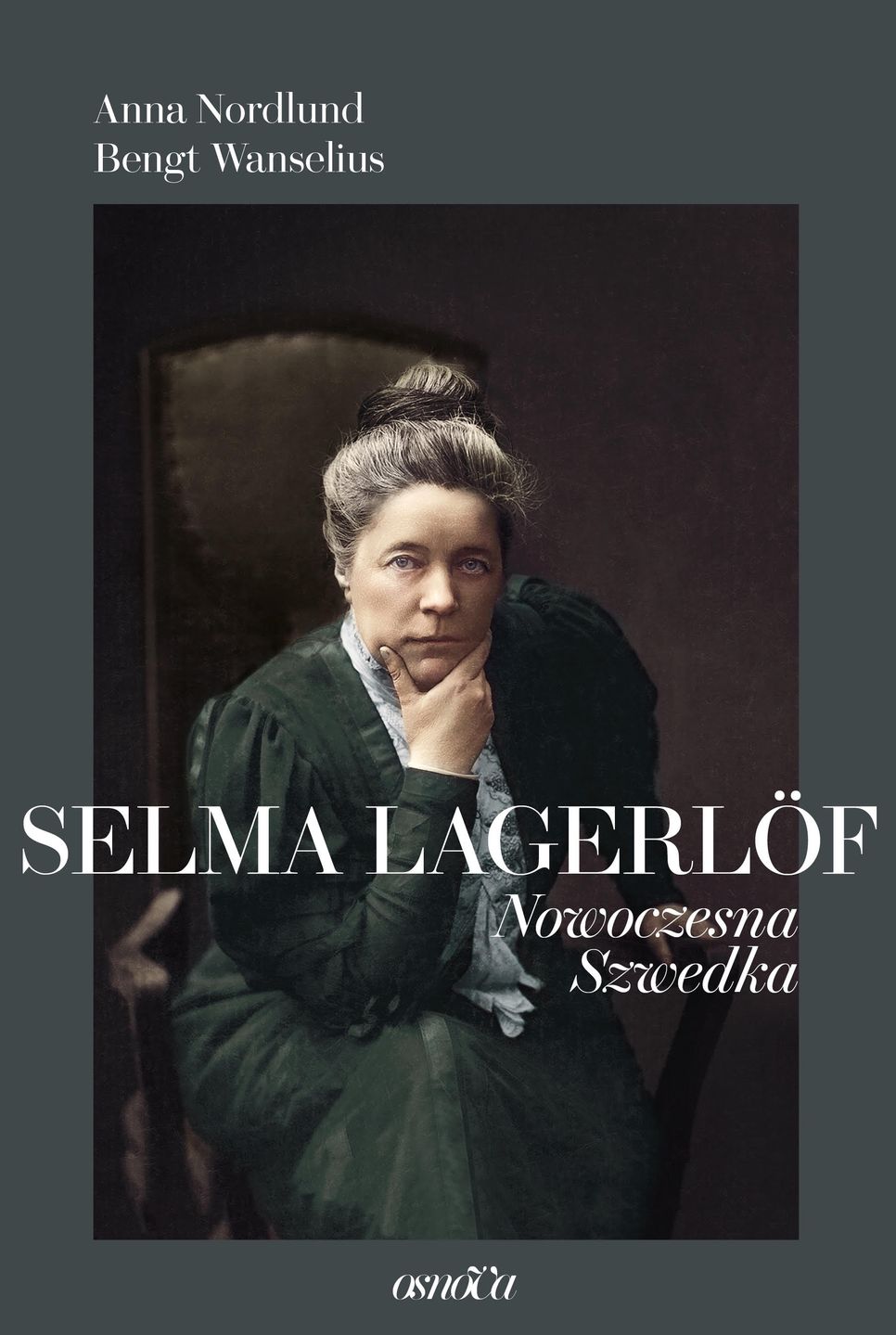 "Selma Lagerlöf. Nowoczesna Szwedka"
