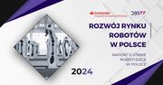 Polskę czeka dynamiczny rozwój rynku robotów przemysłowych?