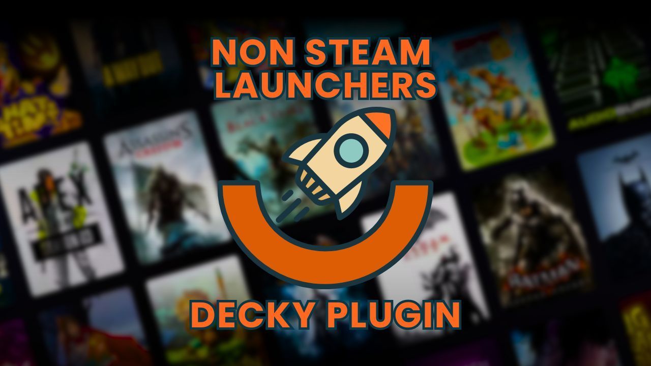 NonSteam Launchers jako plugin Decky już w wersji testowej