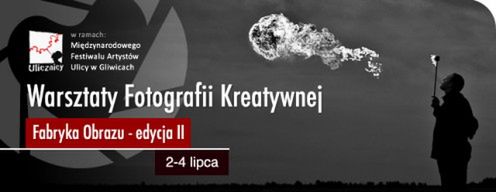 II edycja warsztatów kreatywnych w ramach festiwalu "Ulicznicy" w Gliwicach
