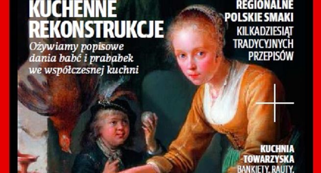 „Nasza Historia Kuchnia” - wydanie specjalne „Naszej Historii” o historii kulinariów