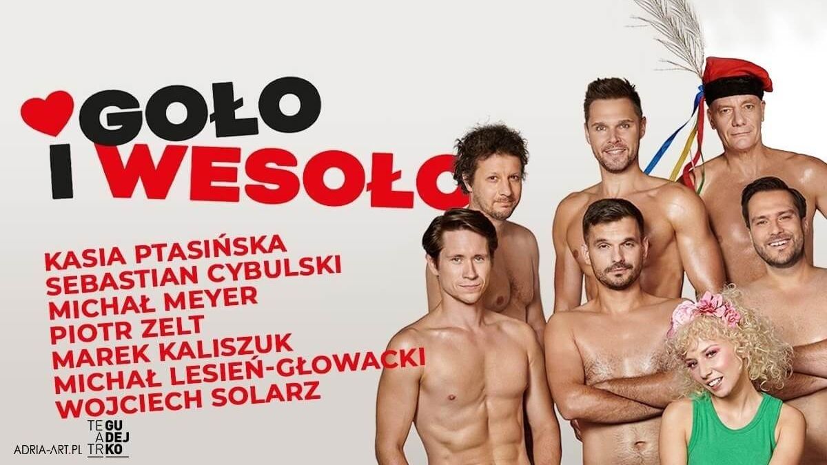 Plakat spektaklu Goło i wesoło