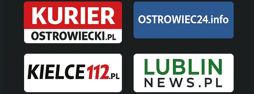KurierOstrowiecki.pl, Ostrowiec24.info, Kielce112.pl i LublinNews.pl w WPlatform