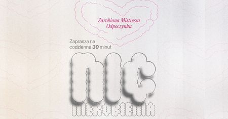 Anna Jeglorz „30 minut Nicnierobienia” w Curorcie Vieniava