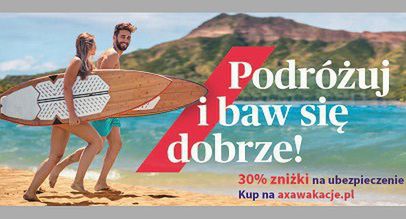 „Podróżuj i baw się dobrze” zachęca AXA Partners