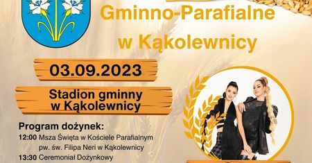 Dożynki w Kąkolewnicy 2023. Wystąpią: MiłyPan, Topky