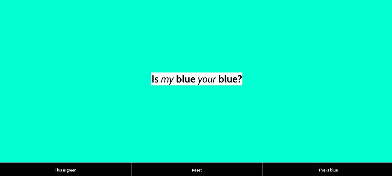 What colour do you see in the picture?