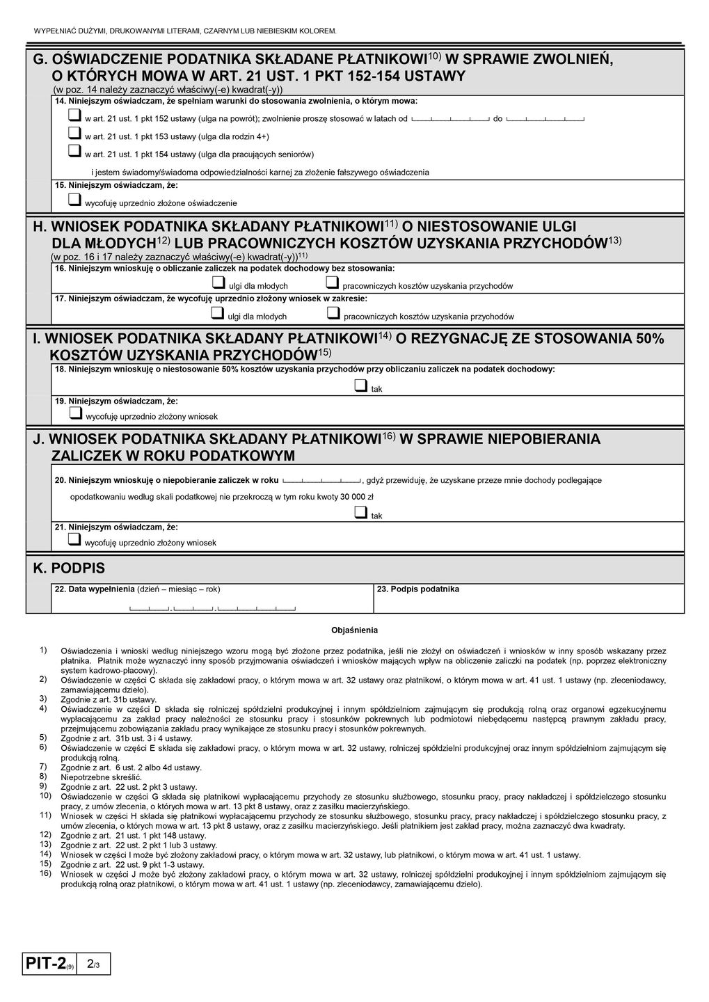 Nowy formularz PIT-2 jest poszerzony o ulgi i preferencje, z których podatnik chce skorzystać w roku podatkowym. 