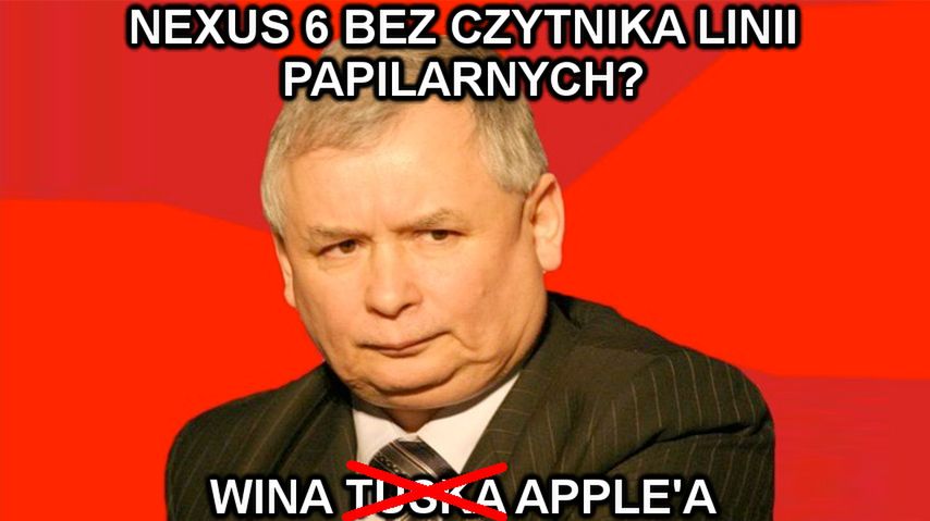 Dlaczego Nexus 6 nie ma czytnika linii papilarnych? Przez Apple'a