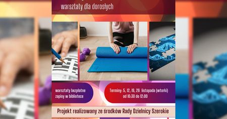 Bezpłatne warsztaty skupienia i poprawy sprawności umysłowej i fizycznej
