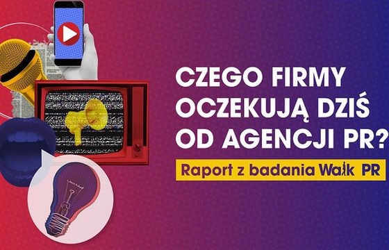 Klienci wymagają od agencji PR głównie kreatywności