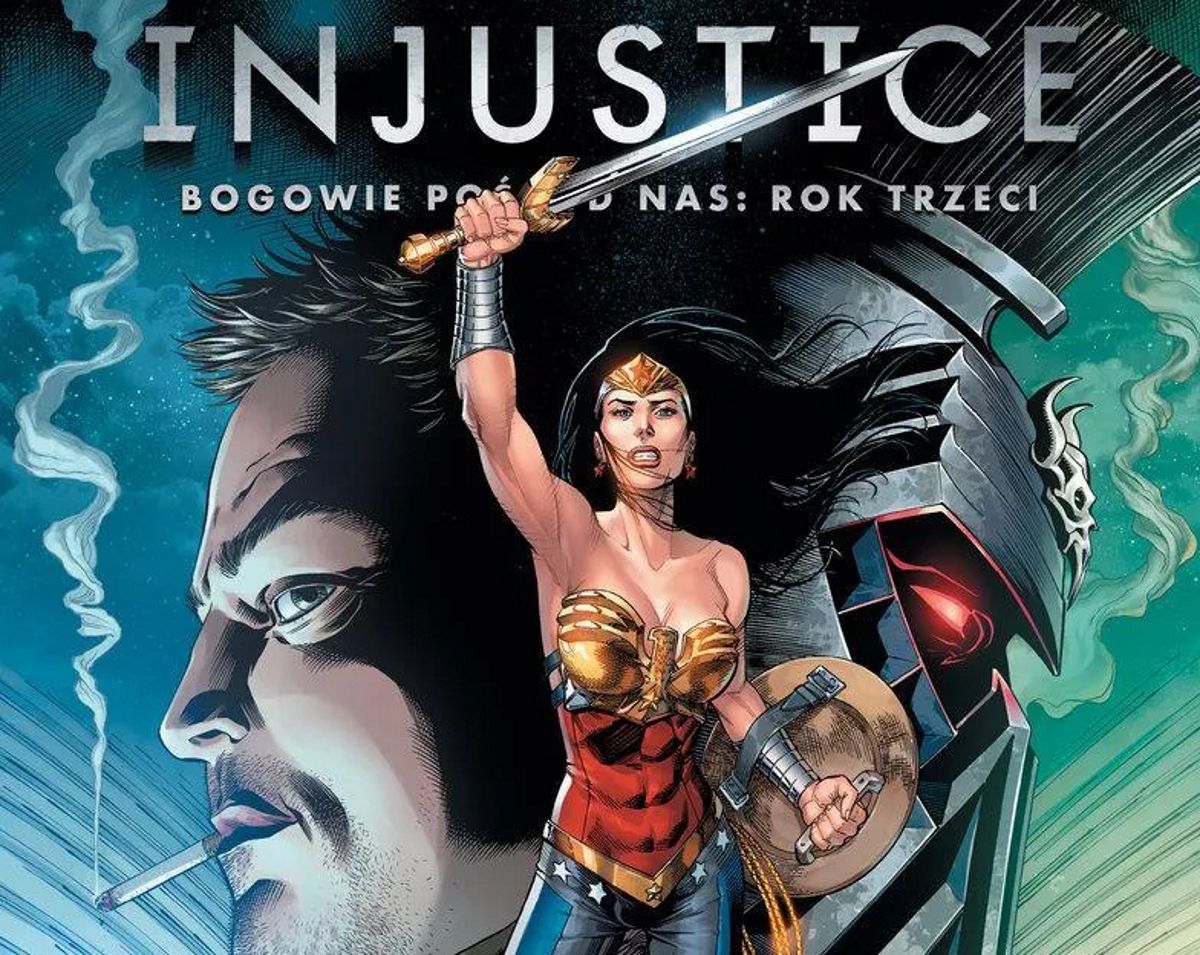 Injustice. Bogowie pośród nas. Rok trzeci. Tom 3