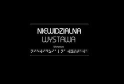 Kto widział niewidzialną wystawę?