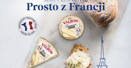 Valbon prosto z Francji. Autentycznie francuski smak codziennych przyjemności!