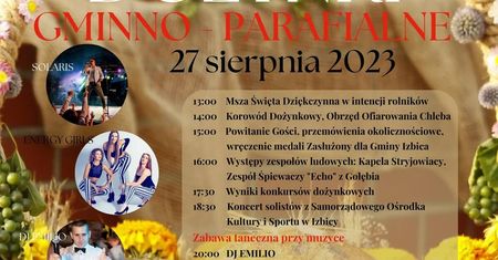 Dożynki w Izbicy 2023. Wystąpią: Energy Girls, Solaris
