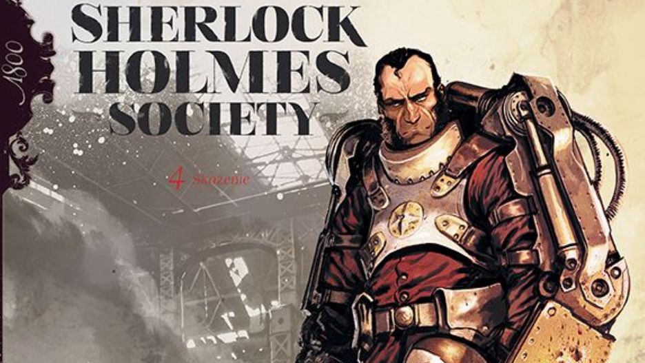 Sherlock Holmes Society. Skażenie. Tom 4