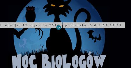 Noc Biologów 2024. Bezpłatne warsztaty, prelekcje, wystawy w całej Polsce. Zobacz co się dzieje w Twojej okolicy