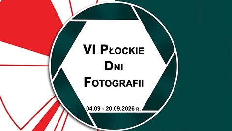 VI Płockie Dni Fotografii 