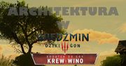 Architektura w dodatku Krew i Wino
