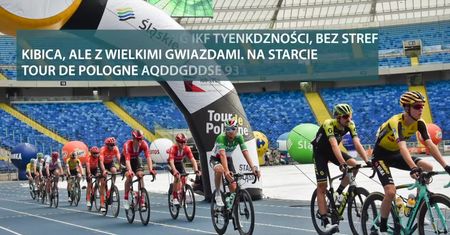 Bez kibiców, ale z wielkimi gwiazdami. Już w środę startuje Tour de Pologne 2020