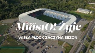 MiastO!Żyje - tor ninja w Płocku, Wisła Płock zaczyna sezon - 24.07.26r.