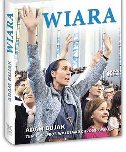 Ukazał się album zdjęć "Wiara" Adama Bujaka