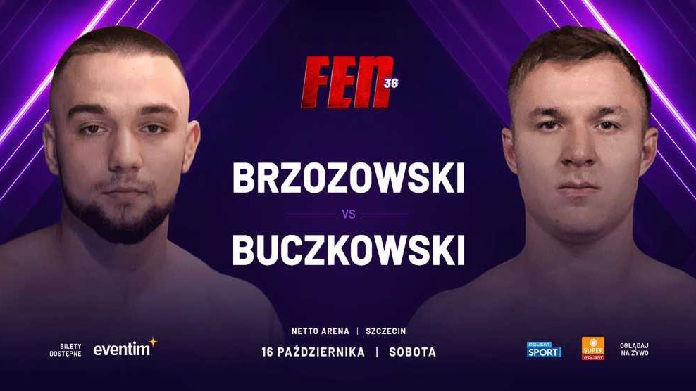 Igor Brzozowski podejmie Patryka Buczkowskiego podczas gali FEN 36