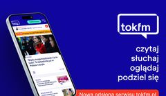 Serwis tokfm.pl w nowej odsłonie. "Ta premiera jest krokiem milowym"