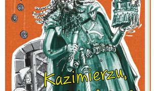 Ale historia… Kazimierzu, skąd ta forsa?