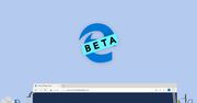 Microsoft: Beta Edge z Chromium nadaje się do codziennego używania