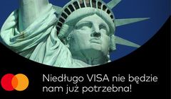 Mastercard po zniesieniu wiz żartuje, że „Visa nie będzie już potrzebna”
