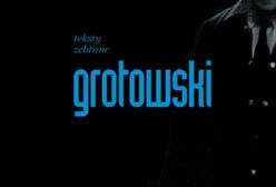 "Dzieła zebrane" Grotowskiego trafiają do księgarń