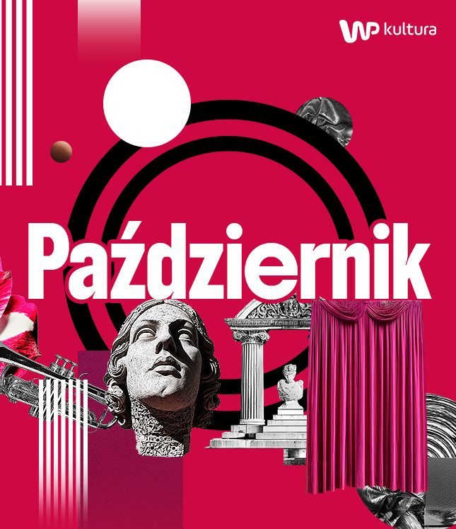 Wielkie gwiazdy, ciche emocje. Kalendarz wydarzeń kulturalnych w październiku 2025 r.