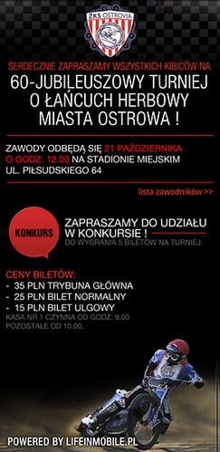 Zarząd ŻKS Ostrovia stara się wypromować jubileuszowy Turniej o Łańcuch Herbowy Ostrowa Wielkopolskiego.