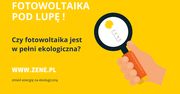 Fotowoltaika pod lupę