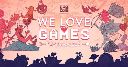 Walentynkowa wyprzedaż na GOG.com. We Love Games