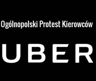 Protest kierowców Ubera. Grożą, że nie wyjadą na ulice