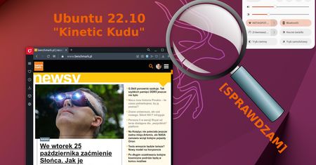 Zainstalowałem nowe Ubuntu i się zakochałem. Ty też możesz