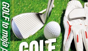 Golf moja pasja. Podróże z golfem w tle