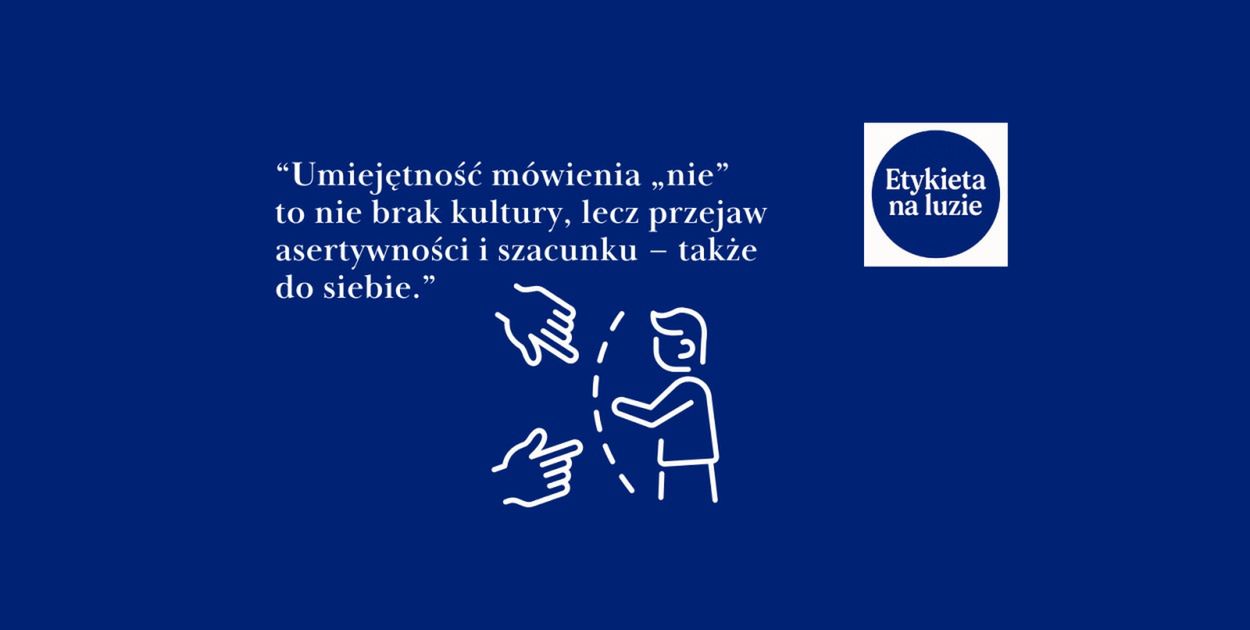 Granice z klasą – o sztuce mówienia „nie”