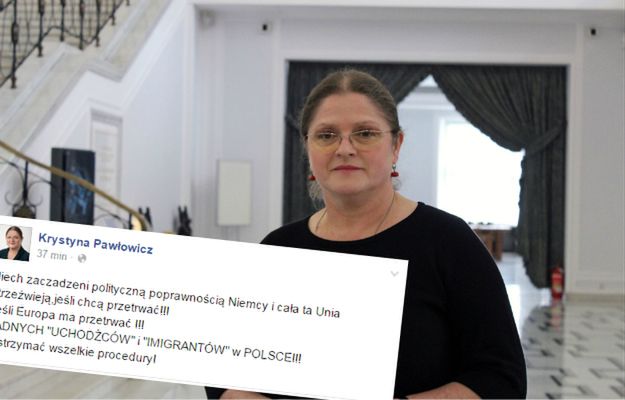 Nowy wpis Krystyny Pawłowicz na Facebooku. „ŻADNYCH "UCHODŹCÓW" i "IMIGRANTÓW" w POLSCE!!!”