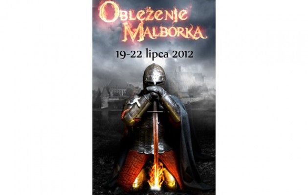 Malbork oblężony!