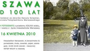 "Warszawa sprzed 100 lat" w trójwymiarze 1