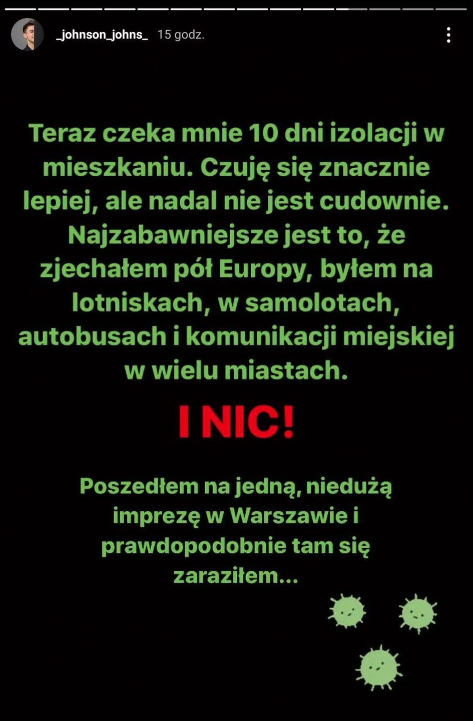 Jan Kietliński opowiedział swoją "koronahistorię" na Instagramie