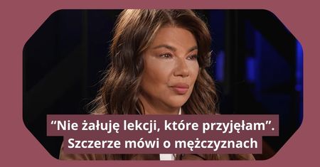 "Kochałam za każdym razem". Szczerze wyznała, że żałuje niektórych związków
