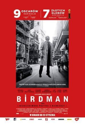 „Birdman”, Alejandro Gonzalez Inarritu