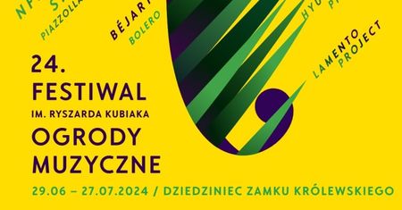 Zaproszenie: 24. FESTIWAL „OGRODY MUZYCZNE”