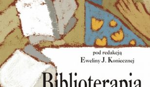pedagogika. Biblioterapia w praktyce. Poradnik dla nauczycieli, wychowawców i terapeutów