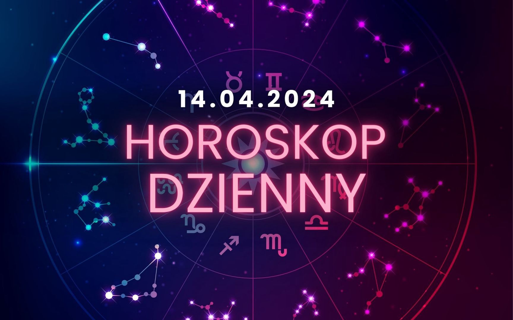 Horoskop dzienny – 14 kwietnia. Baran, Byk, Bliźnięta, Rak, Lew, Panna, Waga, Skorpion, Strzelec, Koziorożec, Wodnik, Ryby