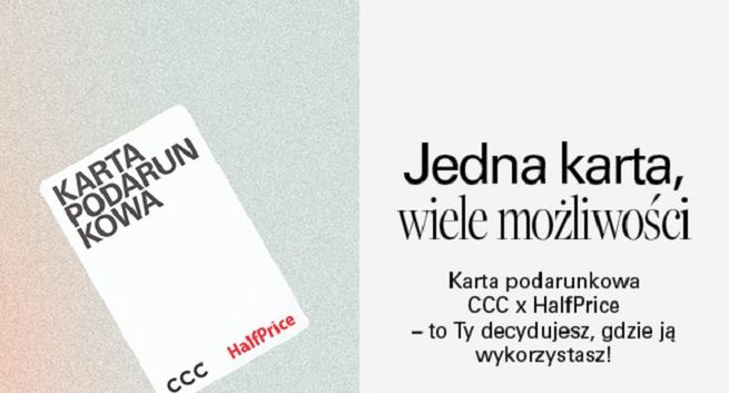 CCC i HalfPrice ze wspólną kartą podarunkową
